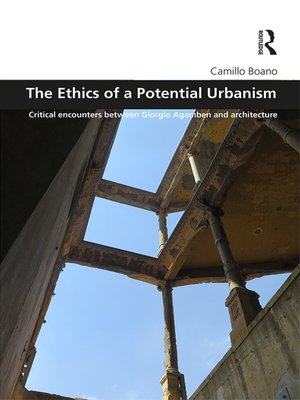 cover image of The Ethics of a Potential Urbanism